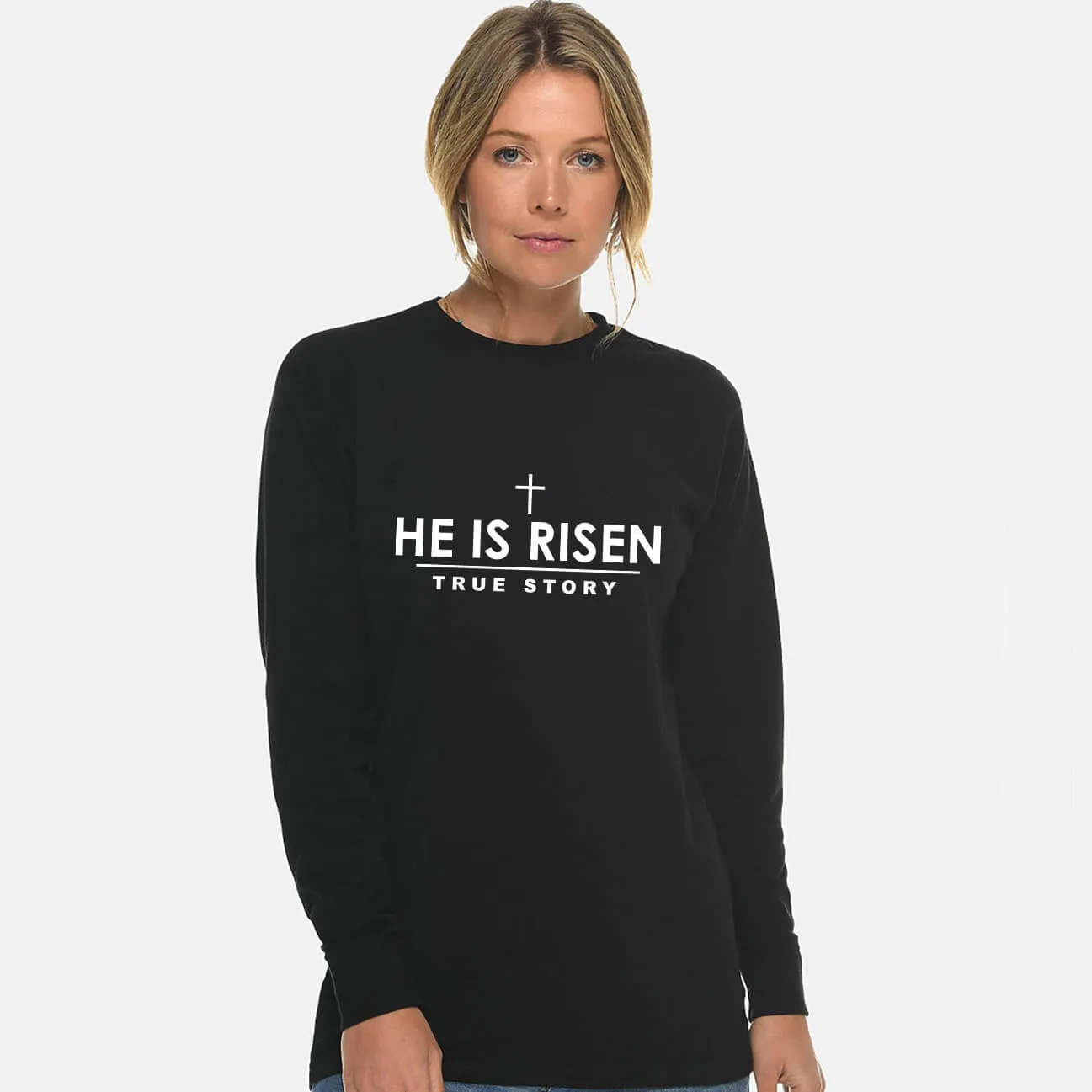 He Is Risen Unisex Long Sleeve T Shirt