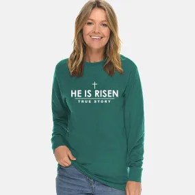 He Is Risen Unisex Long Sleeve T Shirt