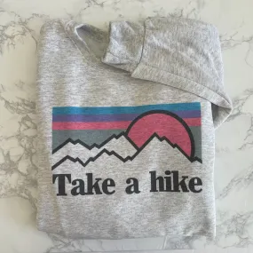 Take A Hike Sweatshirt